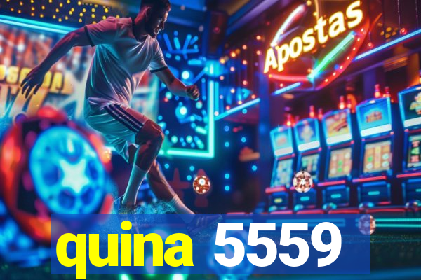 quina 5559